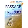 Passage to Freedom: A Path to Enlightenment