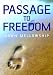 Passage to Freedom: A Path to Enlightenment