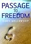 Passage to Freedom: A Path to Enlightenment