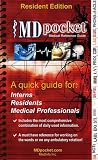 Mdpocket Medical Reference Guide: Resident Edition: A Quick Guide For: Interns, Residents, Medical Professionals
