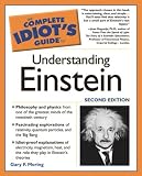 The Complete Idiot's Guide to Understanding Einstein, Second Edition Gary F. Moring