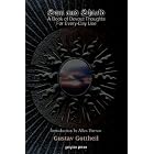 Click here to buy Sun and Shield: A Book of Devout Thoughts for Every-day Use based on Jewish, Pagan, Christian, Islamic and Modern... by  Gustav Gottheil and Allen Darnov.