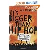 It's Bigger Than Hip Hop: The Rise of the Post Hip Hop Generation