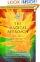 The Magical Approach: Seth Speaks About the Art of Creative Living (Jane Roberts)