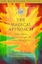 The Magical Approach: Seth Speaks About the Art of Creative Living