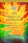The Magical Approach: Seth Speaks about the Art of Creative Living (Seth Book)