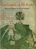 The Goetia of Dr Rudd: The Angels & Demons of Liber Malorum Spirituum Seu Goetia Lemegeton Clavicula Salomanis with a study of the techniques of evocation ... context of (Sourceworks of Ceremonial Magic)