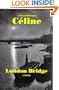 London Bridge (French Literature Series)