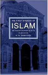 The First Dynasty of Islam: 2nd Edition
