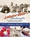 Lobster Rolls and Blueberry Pie: Three Generations of Recipes and Stories from Summers on the Coast of Maine