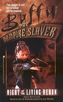 Buffy the Vampire Slayer 4: Night of the Living Rerun