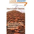 China's Cancer Solution--What the Chinese Know About Reishi Mushroom That Could Save American Lives by Sharon Brucato