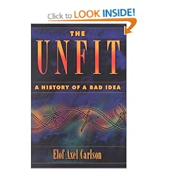 The Unfit: A History of a Bad Idea