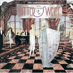 Bitter Sweet (World Premiere Complete Recording)