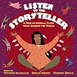 Listen to the Storyteller:  A Trio of Musical Tales from Around the World
