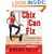 Chix Can Fix: 100 Home-Improvement Projects and True Tales from the Diva of Do-It-Yourself