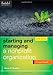 Starting and Managing a Nonprofit Organization: A Legal Guide