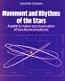 Movement and Rhythms of the Stars: A Guide to Nakes-Eye Observation of Sun, Moon and Planets