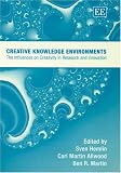 Creative Knowledge Environments: The Influences On Creativity In Research And Innovation