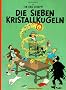 Tim und Struppi, Carlsen Comics, Neuausgabe, Bd.12, Die sieben Kristallkugeln