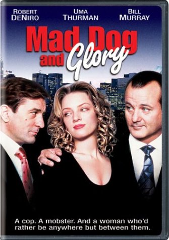 Mad Dog and Glory