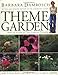 Theme Gardens: Revised Edition