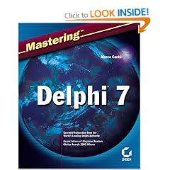 Mastering Delphi 7