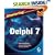 Mastering Delphi 7