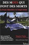 Des mots qui font des morts : Le procès Tabachnik et le Temple solaire, Grenoble, 17-27 avril 2001