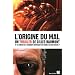 L'origine du mal