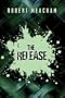 The Release