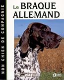 Le braque allemand->Cliquez sur l'image pour obtenir des informations sur ce livre