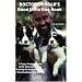 Doctor Dunbar's Good Little Dog Book