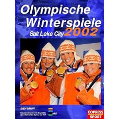Olympische Winterspiele Salt Lake City 2002. (Gebundene Ausgabe)