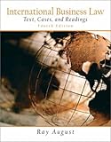International business law : text, cases, and readings