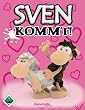 Sven kommt! (phenomedia )