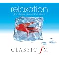 Classic FM Relaxation: The Ultimate Piano Chillout Album