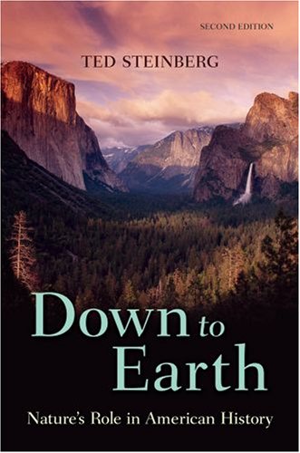 Down to Earth: Nature's Role in American History