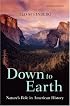 Down to Earth: Nature's Role in American History