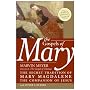 The Gospels of Mary: The Secret Tradition of Mary Magdalene, the Companion of Jesus