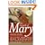 The Gospels of Mary: The Secret Tradition of Mary Magdalene, the Companion of Jesus