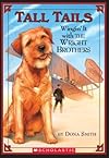Wingin' It With The Wright Brothers (Tall Tales)