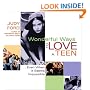 Wonderful Ways to Love a Teen: Even When It Seems Impossible