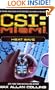CSI, Miami: Heat Wave
