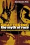 Shattering the Myth of Race: Genetic Realities and Biblical Truth