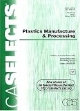 Ca Selects: Plastics Manufacture & Processing
