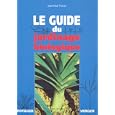 Le Guide du jardinage biologique