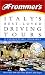 Book Frommer's Italy's Best-Loved Driving Tours (Frommer's Best-Loved Driving Tours Italy, 5th ed)