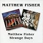 Matthew Fisher/Strange Days