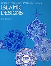 Islamic Designs (British Museum Pattern Books)